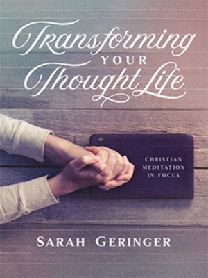 cover image of Transforming Your Thought Life